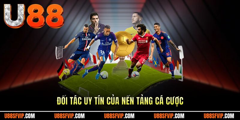 Đối tác uy tín bậc nhất của nền tảng 